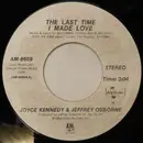 7inch Vinyl Single - Joyce Kennedy & Jeffrey Osborne - The Last Time I Made Love