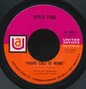 Joyce Paul - Phone Call To Mama