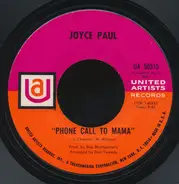 Joyce Paul - Phone Call To Mama