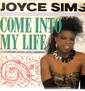 Joyce Sims - Come Into My Life