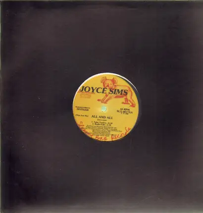 Joyce Sims - (You Are My) All And All