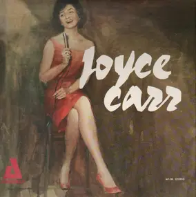 Joyce Carr - Joyce Carr