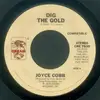 7inch Vinyl Single - Joyce Cobb - Dig The Gold