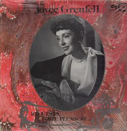 Joyce Grenfell - Requests the Pleasure...