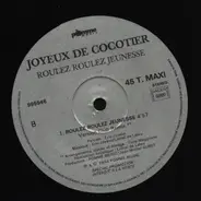 Joyeux De Cocotier - Roulez Roulez Jeunesse