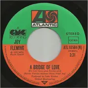 7inch Vinyl Single - Joy Fleming - Bridge Of Love