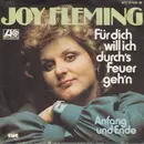 7inch Vinyl Single - Joy Fleming - Für Dich Will Ich Durch's Feuer Geh'n