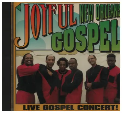 Joyful - New Orleans Gospel