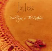 Joyless - Wild Signs Of The Endtimes