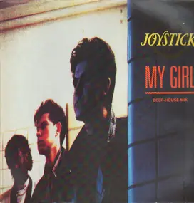 Joystick - My Girl