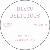Joystick Jay - Disco Delicious #1