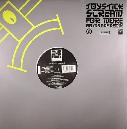 Joystick - Go Insane (Remix) / Scream For More