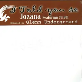 Jozana - I Told You So