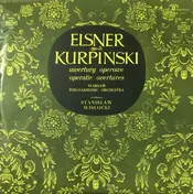 Józef Elsner - Operatic Overtures