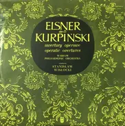 Elsner / Kurpiński - Operatic Overtures