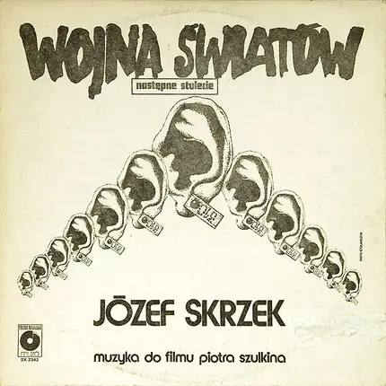 Józef Skrzek - Wojna Światów - Następne Stulecie