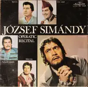 József Simándy - Operatic Recital