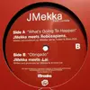 12inch Vinyl Single - JMekka Meets Robosapiens / Andrea Lai - What's Going To Happen / Obrigado