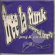 10'' - JMJ & Richie - Free La Funk (PFM Remix) / Universal Horn (J. Majik Remix)