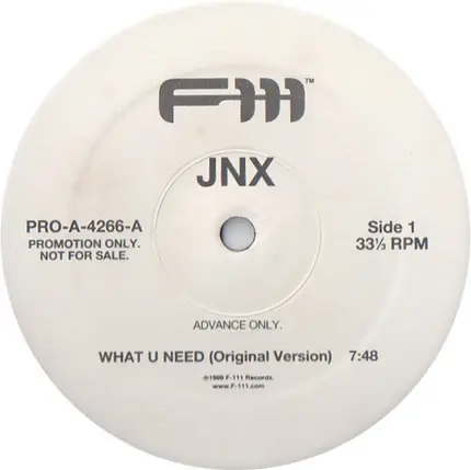 Jnx - What U Need