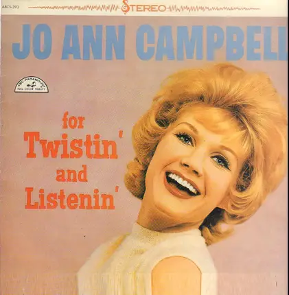 Jo Ann Campbell - Twistin' And Listenin'