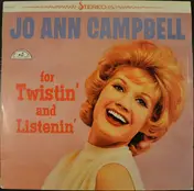 jo ann campbell - For Twistin' And Listenin' / Boy Crazy