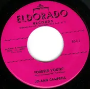 jo ann campbell - Forever Young / Come On Baby