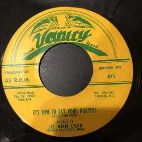 Jo Ann Lear - It's Time To Say Your Prayers / Said My Heart