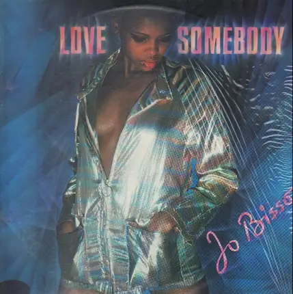 Jo Bisso - Love Somebody