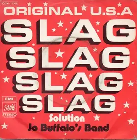 Jo Buffalo's Band - Slag Solution