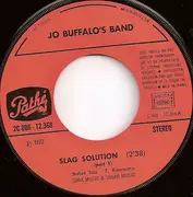 7inch Vinyl Single - Jo Buffalo's Band - Slag Solution