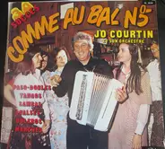 Jo Courtin Et Son Orchestre - Comme au Bal N°5