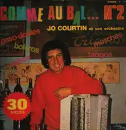 Jo Courtin Et Son Orchestre - Comme Au Bal N°2