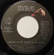 Jo-El Sonnier - (Blue, Blue, Blue) Blue, Blue