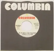 Jo Jo Zep and the Falcons - Gimme Little Sign