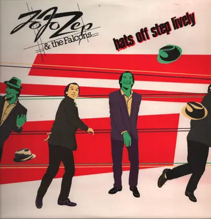 Jo Jo Zep And The Falcons - Hats Off Step Lively