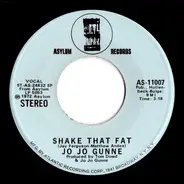 Jo Jo Gunne - Shake That Fat