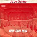 7inch Vinyl Single - Jo Jo Gunne - Run Run Run
