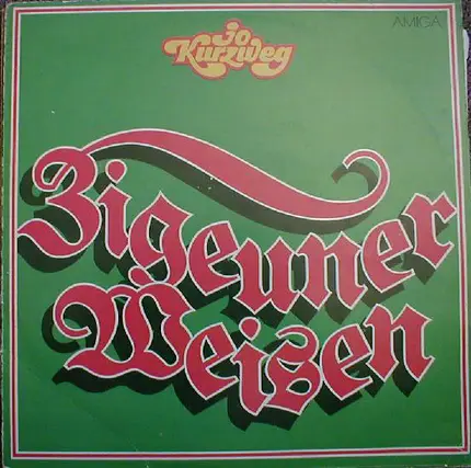 Jo Kurzweg - Zigeunerweisen