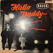 7inch Vinyl Single - Scotland Yard - Hallo Daddy
