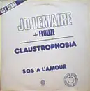 12inch Vinyl Single - Jo Lemaire + Flouze - Claustrophobia / S.O.S. A L'Amour