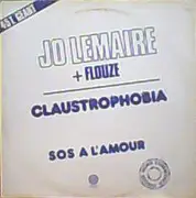 12inch Vinyl Single - Jo Lemaire + Flouze - Claustrophobia / S.O.S. A L'Amour
