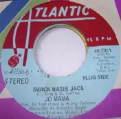 Jo Mama - Smack Water Jack