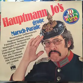 Jo Ment - Hauptmann Jo's große Marsch-Parade