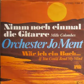 Orchester Jo Ment - Nimm Noch einmal die Gitarre