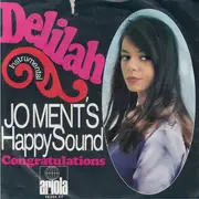 7inch Vinyl Single - Jo Ment's Happy Sound - Delilah - Mono