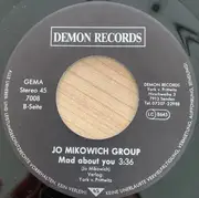 7inch Vinyl Single - Jo Mikowich Group - Talk About Love / Mad About You
