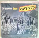 7inch Vinyl Single - Jo Moutet - Joe Moutet Joue Pacifico