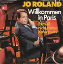 7inch Vinyl Single - Jo Roland - Willkommen In Paris
