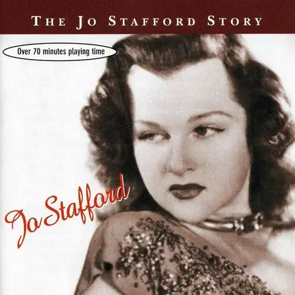 Jo Stafford - The Jo Stafford Story